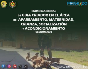 CURSO NACIONAL DE GUIAS CRIADORES EN EL AREA DE APAREAMIENTO, CRIANZA, SOCIALIZACIÓN Y ACONDICIONAMIENTO