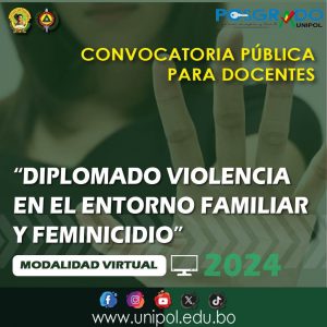 CONVOCATORIA PÚBLICA A DOCENTES “DIPLOMADO VIOLENCIA EN EL ENTORNO FAMILIAR Y FEMINICIDIO”