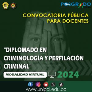 CONVOCATORIA PÚBLICA A DOCENTES “DIPLOMADO EN CRIMINOLOGIA Y PERFIL CRIMINAL”