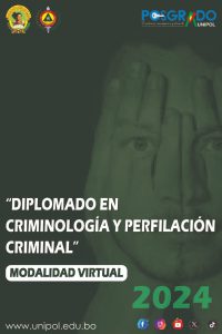 DIPLOMADO EN CRIMINOLOGÍA Y PERFILACIÓN CRIMINAL